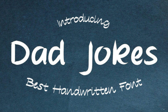 Dad Jokes: A Chic Handwritten Font for Editorial Design
