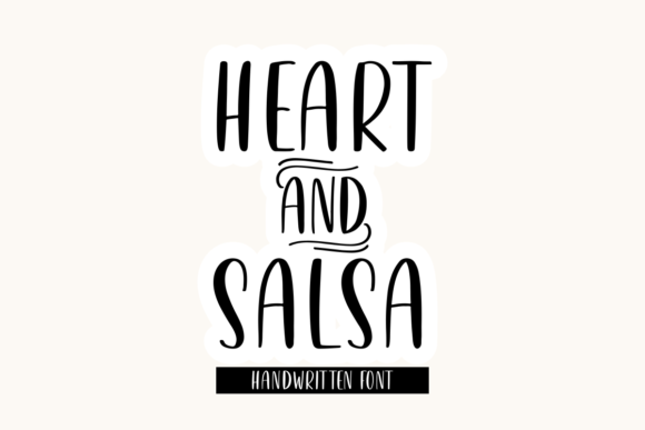 Heart Salsa: A Joyful Handwritten Font for Campaigns