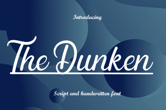 The Dunken: A Playful Script Font for Editorial Design